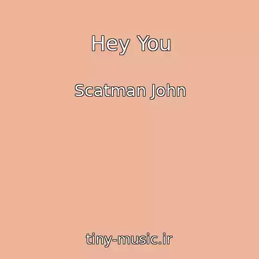 کاور آهنگ Hey You از Scatman John