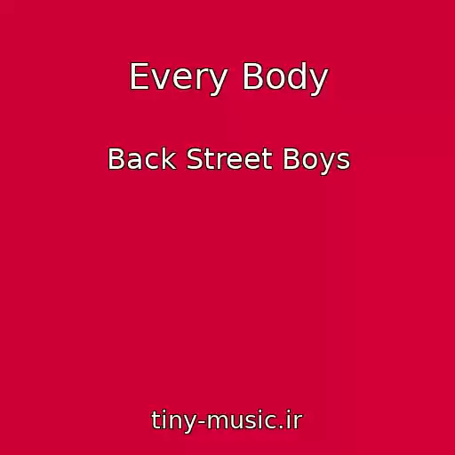 کاور آهنگ Every Body از Back Street Boys