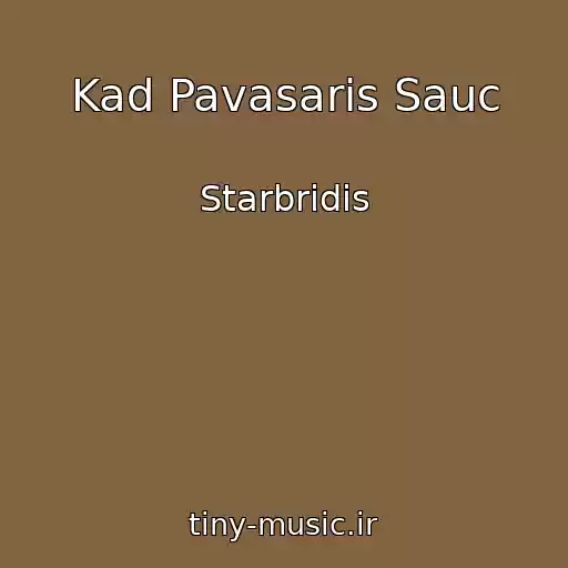 کاور آهنگ Kad Pavasaris Sauc از Starbridis