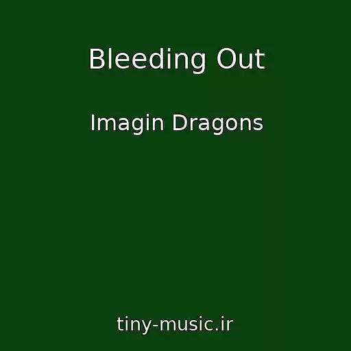 کاور آهنگ Bleeding Out از Imagin Dragons