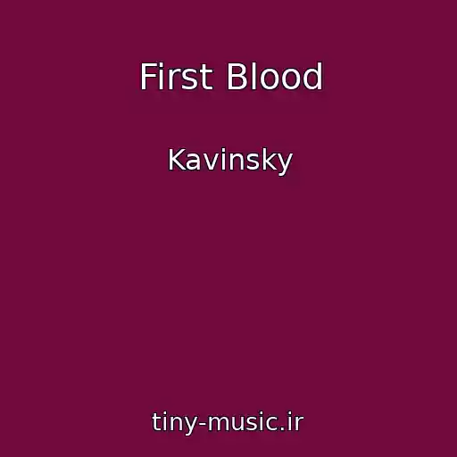 کاور آهنگ First Blood از Kavinsky