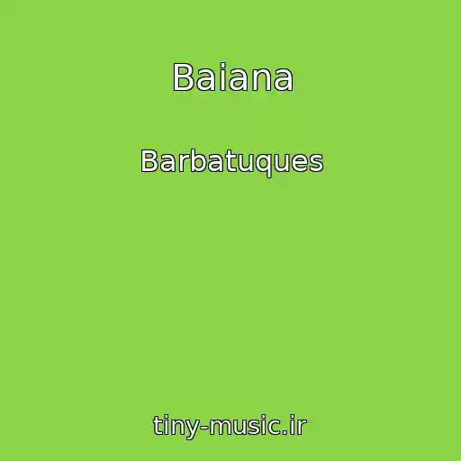 کاور آهنگ Baiana از Barbatuques