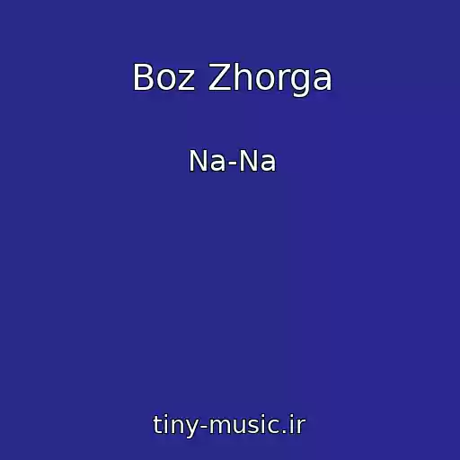 کاور آهنگ Boz Zhorga از Na-Na