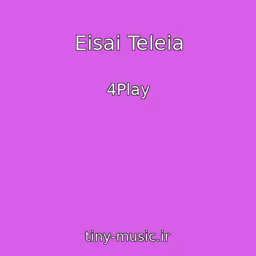 کاور آهنگ Eisai Teleia از 4Play