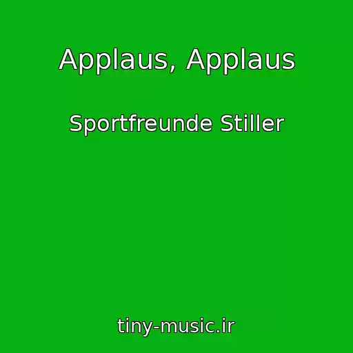 کاور آهنگ Applaus, Applaus از Sportfreunde Stiller