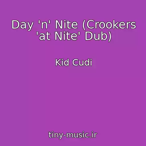 کاور آهنگ Day 'n' Nite (Crookers 'at Nite' Dub) از Kid Cudi