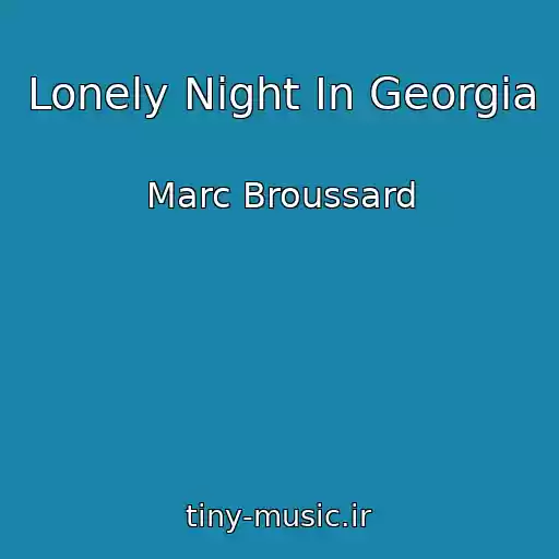 کاور آهنگ Lonely Night In Georgia از Marc Broussard