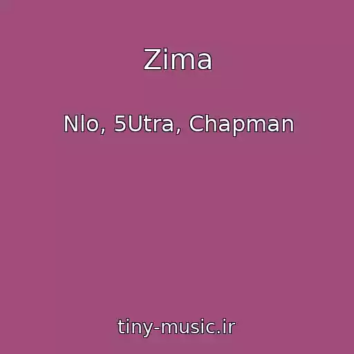 کاور آهنگ Zima از Nlo, 5Utra, Chapman