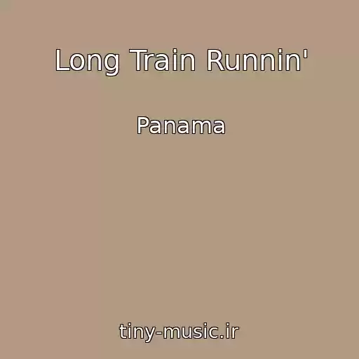 کاور آهنگ Long Train Runnin' از Panama