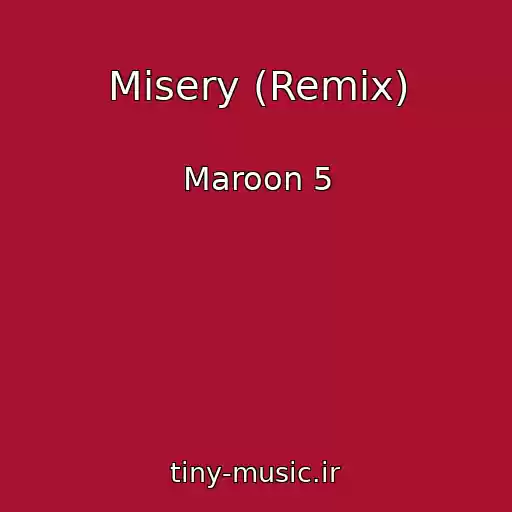 کاور آهنگ Misery (Remix) از Maroon 5
