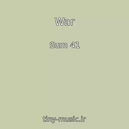 کاور آهنگ War از Sum 41