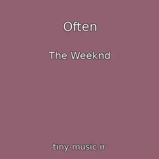 کاور آهنگ Often از The Weeknd