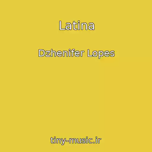 کاور آهنگ Latina از Dzhenifer Lopes