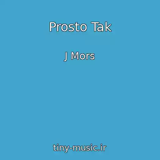 کاور آهنگ Prosto Tak از J Mors