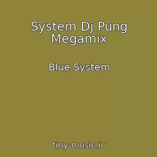 کاور آهنگ System Dj Pung Megamix از Blue System