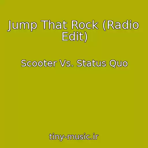 کاور آهنگ Jump That Rock (Radio Edit) از Scooter Vs. Status Quo