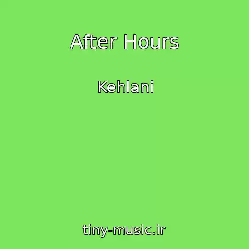 کاور آهنگ After Hours از Kehlani