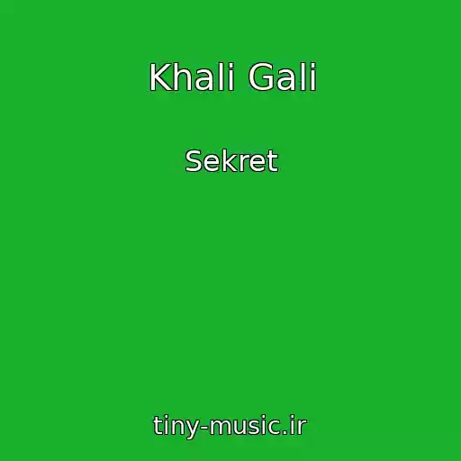 کاور آهنگ Khali Gali از Sekret