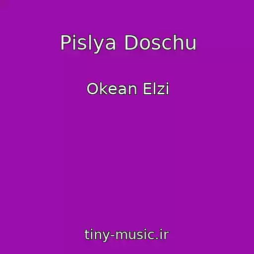 کاور آهنگ Pіslya Doschu از Okean Elzi