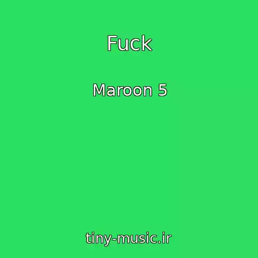 کاور آهنگ Fuck از Maroon 5