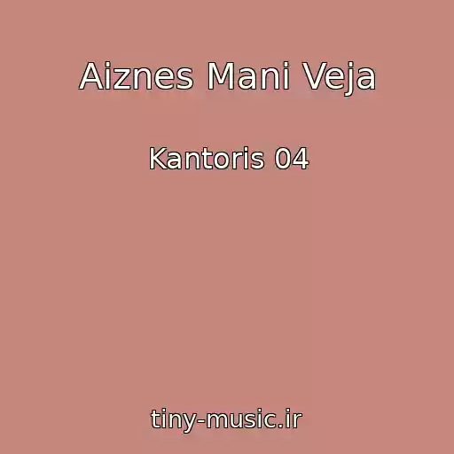 کاور آهنگ Aiznes Mani Veja از Kantoris 04