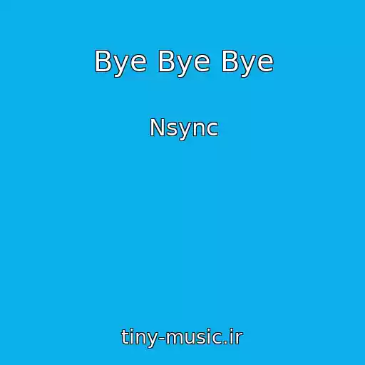 کاور آهنگ Bye Bye Bye از Nsync