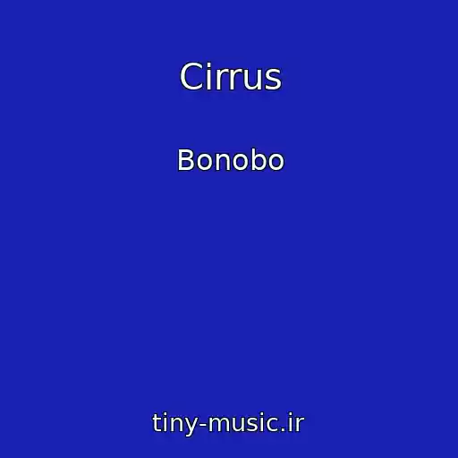 کاور آهنگ Cirrus از Bonobo