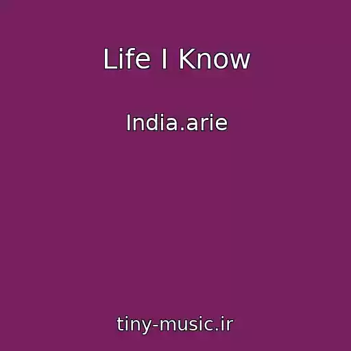 کاور آهنگ Life I Know از India.arie