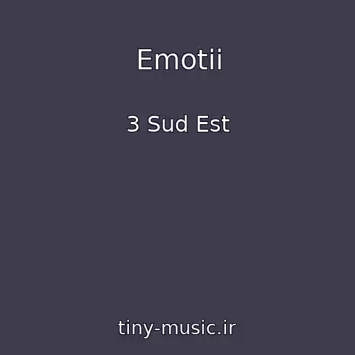 کاور آهنگ Emotii از 3 Sud Est