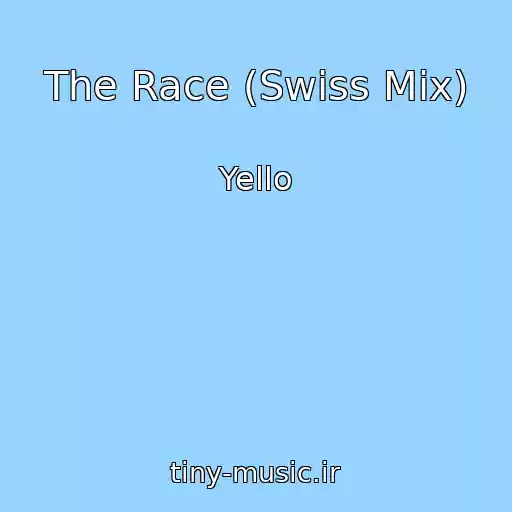 کاور آهنگ The Race (Swiss Mix) از Yello
