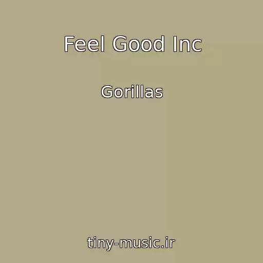 کاور آهنگ Feel Good Inc از Gorillas