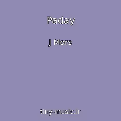 کاور آهنگ Paday از J Mors