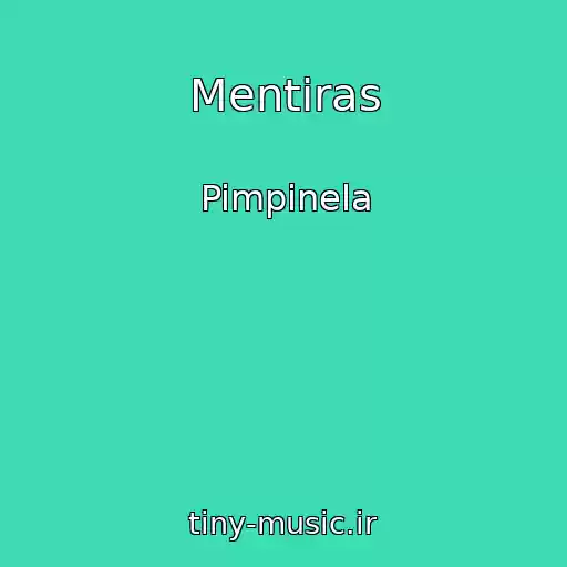 کاور آهنگ Mentiras از Pimpinela