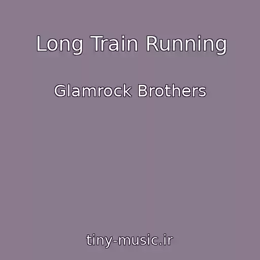 کاور آهنگ Long Train Running از Glamrock Brothers