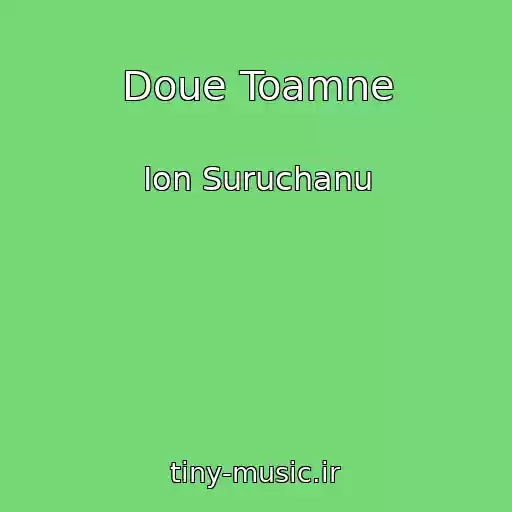 کاور آهنگ Doue Toamne از Ion Suruchanu