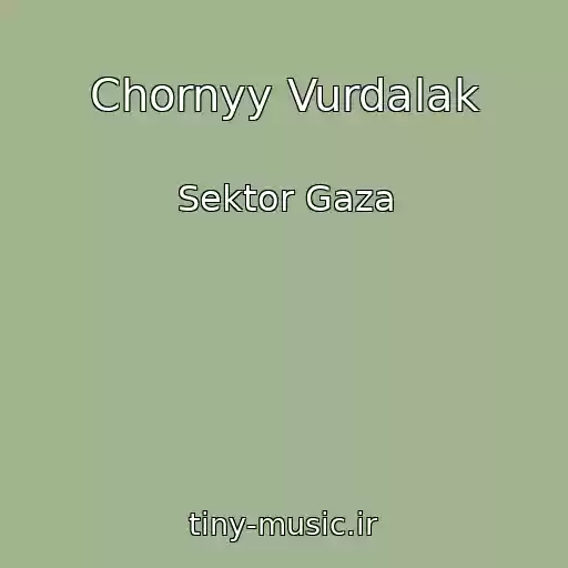 کاور آهنگ Chornyy Vurdalak از Sektor Gaza