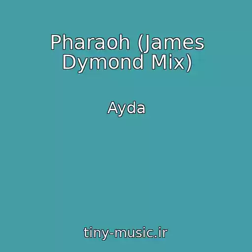 کاور آهنگ Pharaoh (James Dymond Mix) از Ayda