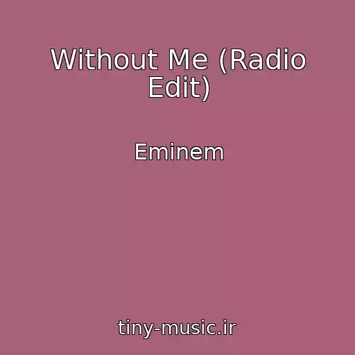 کاور آهنگ Without Me (Radio Edit) از Eminem