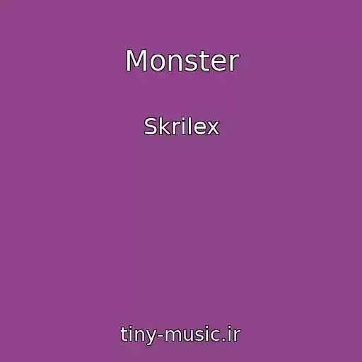 کاور آهنگ Monster از Skrilex