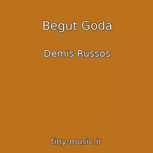 کاور آهنگ Begut Goda از Demis Russos