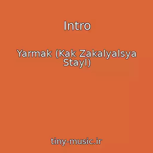 کاور آهنگ Intro از Yarmak (Kak Zakalyalsya Stayl)