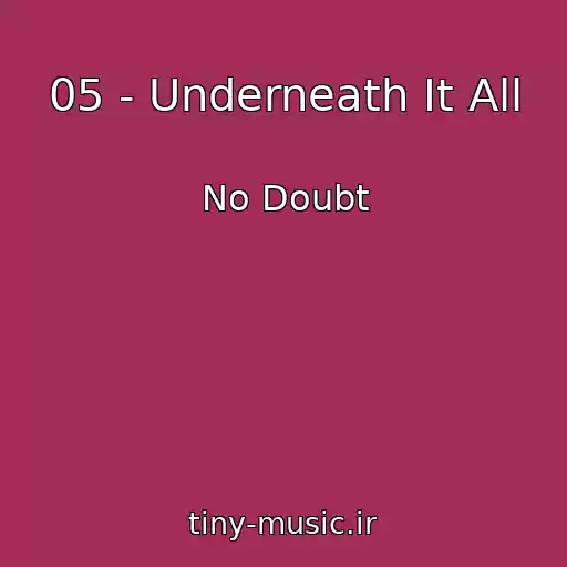 کاور آهنگ 05 - Underneath It All از No Doubt