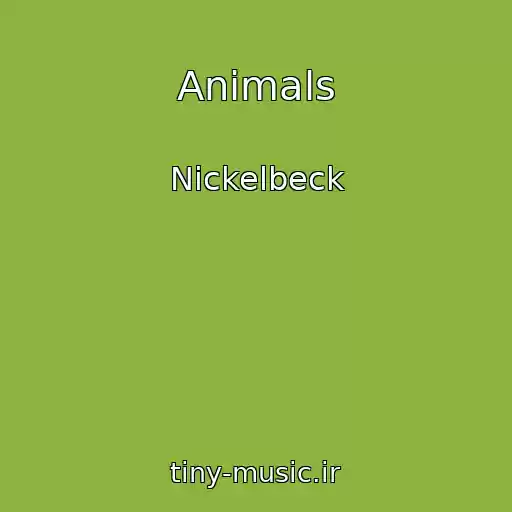 کاور آهنگ Animals از Nickelbeck