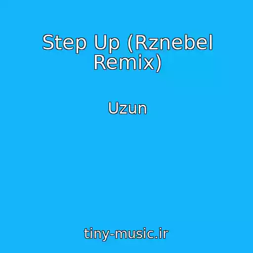 کاور آهنگ Step Up (Rznebel Remix) از Uzun