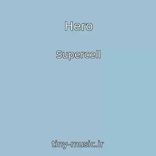 کاور آهنگ Hero از Supercell
