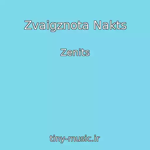 کاور آهنگ Zvaigznota Nakts از Zenits