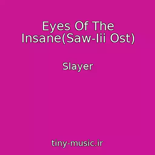 کاور آهنگ Eyes Of The Insane(Saw-Iii Ost) از Slayer