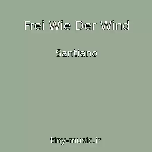 کاور آهنگ Frei Wie Der Wind از Santiano