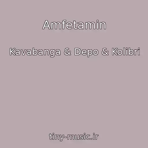 کاور آهنگ Amfetamin از Kavabanga & Depo & Kolibri