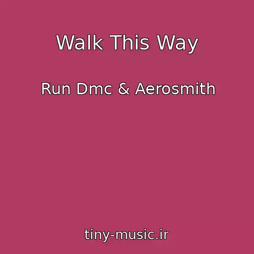 کاور آهنگ Walk This Way از Run Dmc & Aerosmith